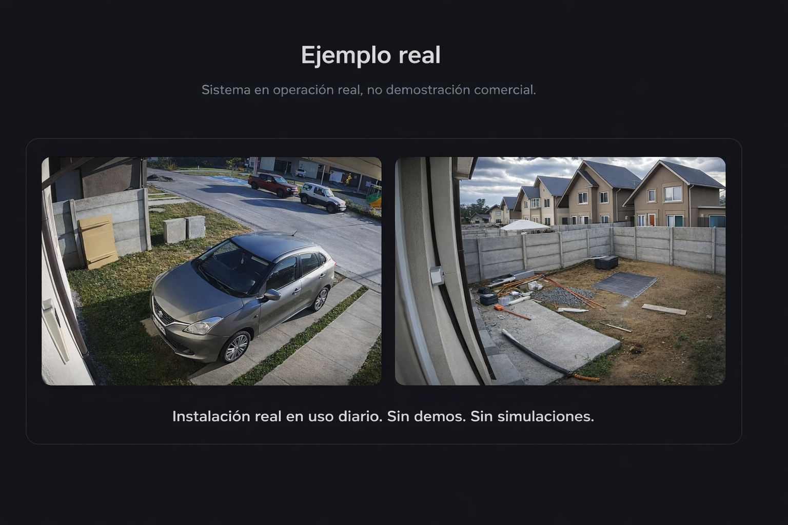 Cámara exterior en operación real